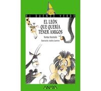 El Leon Que Queria Tener Amigos (el Duende Verde)