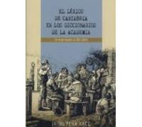 El léxico de Cantabria en los diccionarios de la Academia