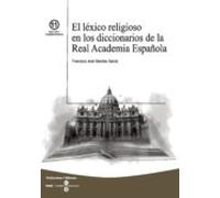 El léxico religioso en los diccionarios de la Real Academia Española