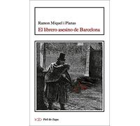 El librero asesino de Barcelona (SIN COLECCION)