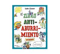 El Libro Antiaburrimiento. Especial Superhéroes (Libro de Actividades) / The Anti-Boredom Book. Superhero Edition
