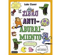El libro antiaburrimiento. Especial videojuegos: Un libro perfecto para alejar a niños y niñas de las pantallas