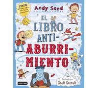 El libro antiaburrimiento: Ilustrado por Scott Garrett (Libros de entretenimiento)
