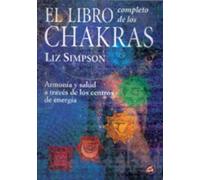 El libro completo de los chakras | Elizabeth Simpson