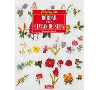 El libro de BORDAR CON CINTAS DE SEDA