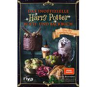 El libro de cocina y horneado no oficial de Harry Potter: más de 100 recetas fantásticas