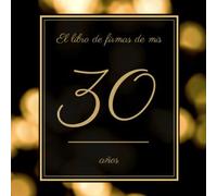El libro de firmas de mis 30 años: Libro de visitas fiesta de cumpleaños, felicitaciones y noticias I Feliz 18 Cumpleaños I Tema: Adornos de Oro I Regalo ideal para hombres, mujeres y amigos