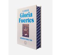 El libro de Gloria Fuertes. Edición especial en tela y cantos pintados: Antología de poemas y vida