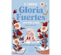 El libro de Gloria Fuertes para niñas y niños