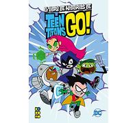 El Libro De Historias De Los Teen Titans Go!