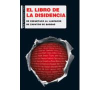 El Libro De La Disidencia