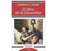 Libro De La Eucaristia, El (Patmos)
