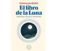 El libro de la Luna / The Book about the Moon