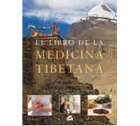 El Libro De La Medicina Tibetana: Prologo De Su Santidad El Decim Osep