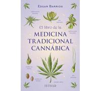 El libro de la Medicina Tradicional Cannábica