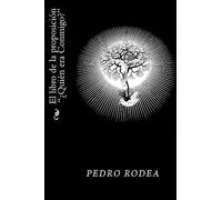 El libro de la proposicion Quien era Conmigo?