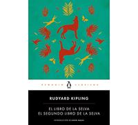 El libro de la selva / El segundo libro de la selva (Penguin Clásicos)