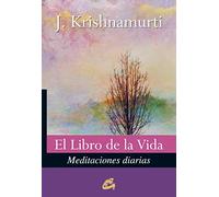El Libro De La Vida: Meditaciones diarias (Krishnamurti)