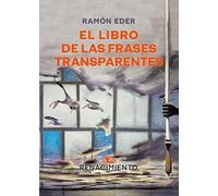 El libro de las frases transparentes: 256 (Los Cuatro Vientos)