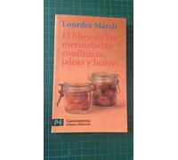 El libro de las mermeladas, confituras, jaleas y licores (El Libro De Bolsillo - Varios)