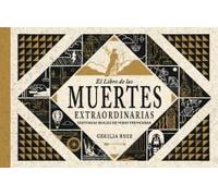 El libro de las muertes extraordinarias (ALBUM ILUSTRADO)