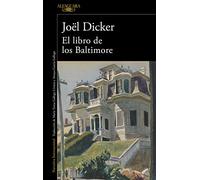 El Libro de los Baltimore (Alfaguara Negra)