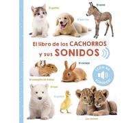 El libro de los cachorros y sus sonidos (Picarona): Con 46 Sonidos
