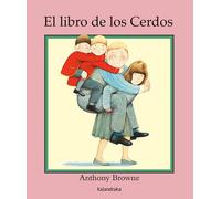 El libro de los cerdos (Clásicos contemporáneos)