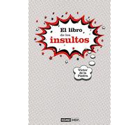 El libro de los insultos: El mundo del lenguaje malsonante
