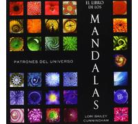 El libro de los mandalas: Patrones del universo (SIN COLECCION)