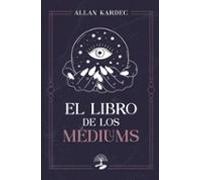 El libro de los Médiums