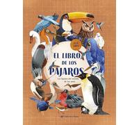 El libro de los pájaros: ¡Libro de no ficción imprescindible para descubrir la riqueza del mundo de las aves! Para niños y niñas de 3 a 8 años.: 2