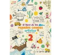 El Libro De Los Pequeños Grandes Artistas 2
