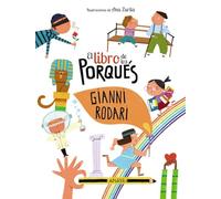 El libro de los porqués (LITERATURA INFANTIL - Libros-Regalo)