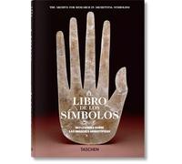 El libro de los símbolos: Reflexiones sobre las imágenes arquetípicas