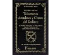 El Libro De Los Talismanes Amuletos Y Gemas Del Zodiaco: El Pode R Psi