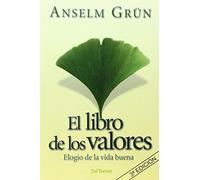 El libro de los valores: Elogio de la vida buena: 209 (Pozo de Siquem)