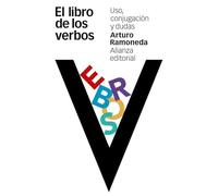 El libro de los verbos: Uso, conjugación y dudas (El libro de bolsillo - Varios)
