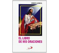 El Libro De Mis Oraciones: 145th Edition