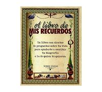 El libro de mis recuerdos: 1 (SOBRE LÍNEAS)