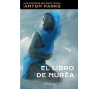 El Libro De Nurea (las Cronicas De Girku Tomo 0)