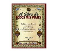El libro de todos mis viajes: 1 (SOBRE LÍNEAS)