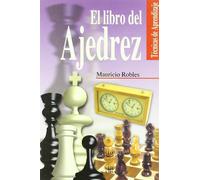 El Libro del Ajedrez (Técnicas de Aprendizaje)