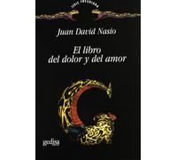 El libro del dolor y del amor (SIN COLECCION)