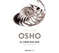 El libro del ego: Liberarse de la ilusión (Clave)