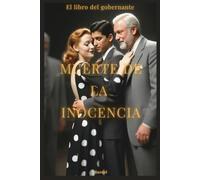 El libro del gobernante: Muerte de la inocencia