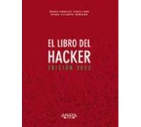 El Libro Del Hacker. Edicion 2022