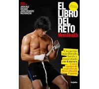 El libro del reto Men's Health (Men's Health): Un cuerpo más fibrado, fuerte y musculado en 4 meses (Vida activa y deporte)