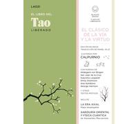 EL LIBRO DEL TAO LIBERADO (Clásicos Liberados)