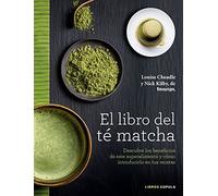 El Libro Del Te Matcha